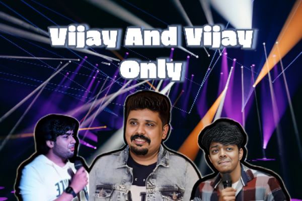 Event Announcement: Vijay And Vijay Only