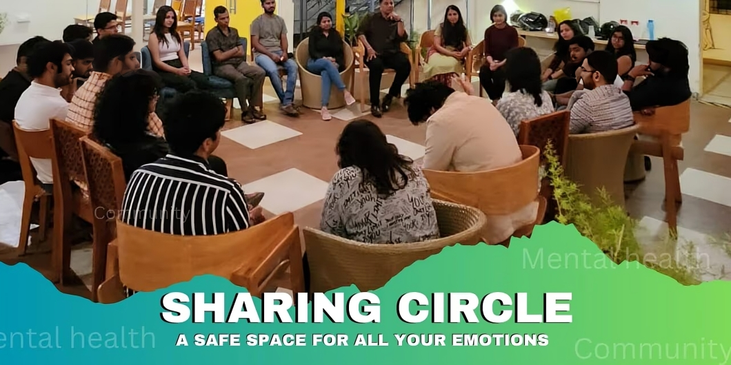 Sharing Circle - A Safe Space for All Your Emotions