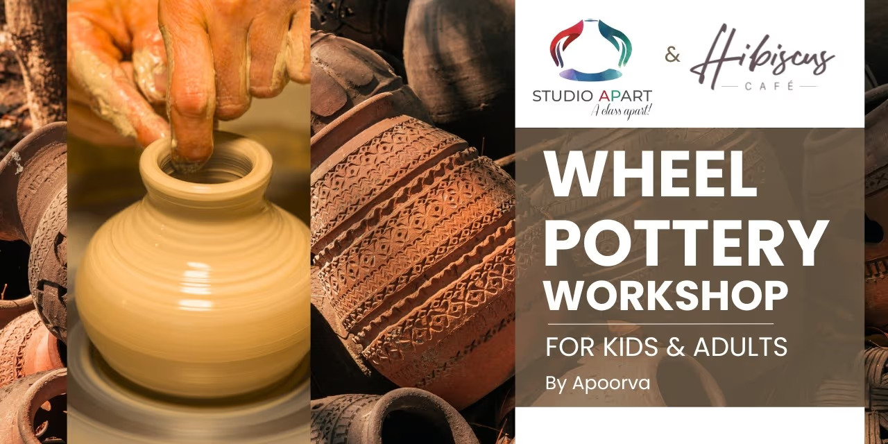 Wheel Pottery Workshop in Chennai | Arts and Crafts for All Ages