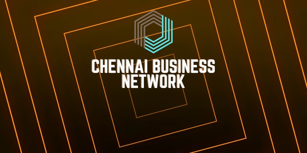 Chennai Business Network | Business Networking Event in Chennai