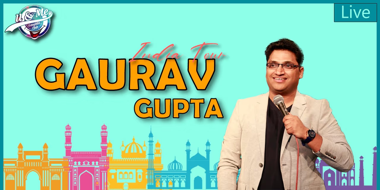 Gaurav Gupta Live - India Tour: A Comedy Spectacle in Chennai from August 4-18, 2024