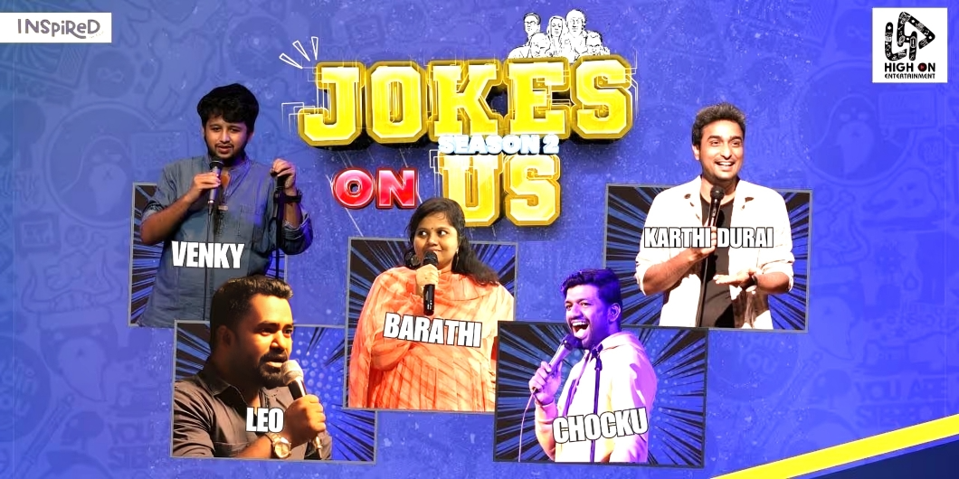 Jokes On Us (Season 02) - Comedy Show in Chennai | August 4, 2024