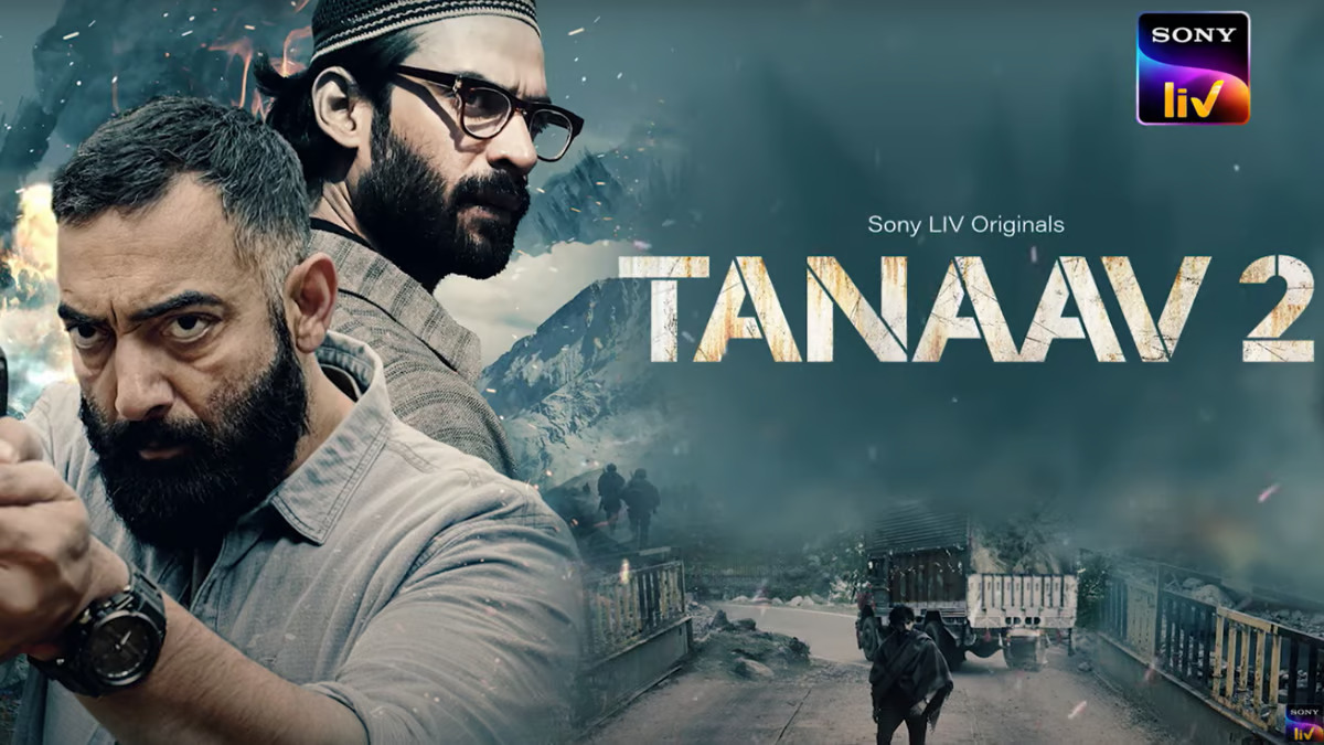 Tanaav Season 2: The Intense Counterterrorism Drama Returns on SonyLIV