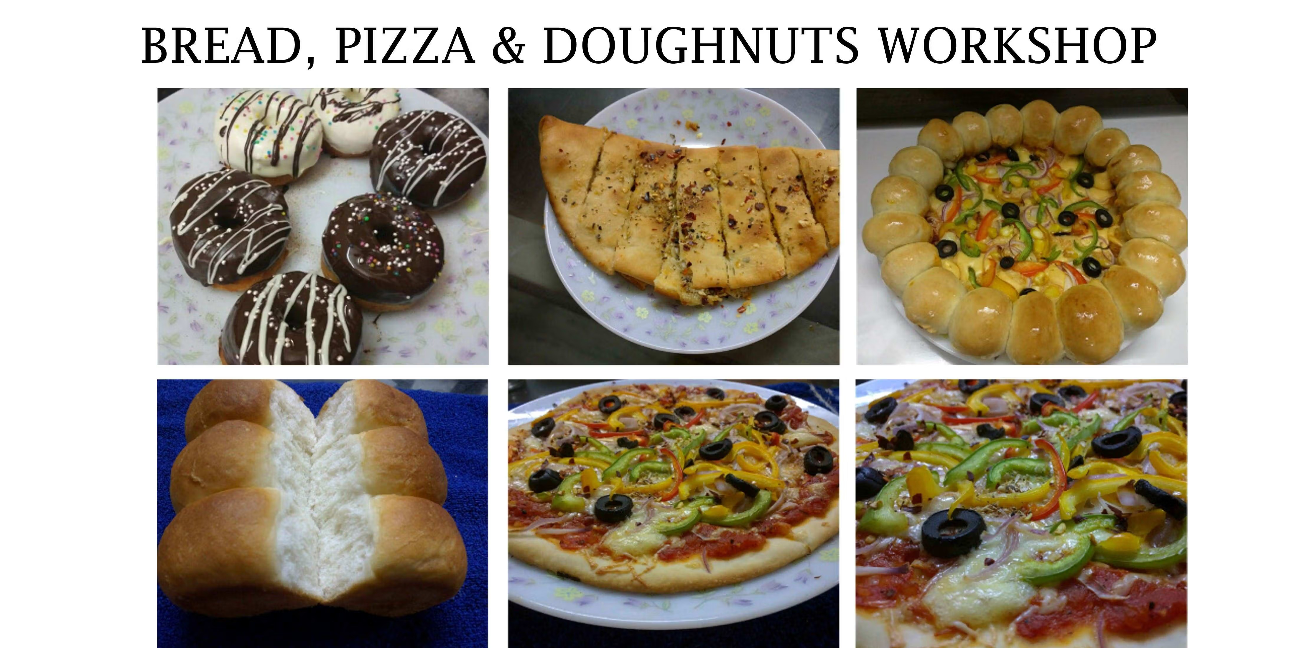 Bread, Pizza & Doughnuts Workshop in Chennai – Learn from Chef Reema V Jain