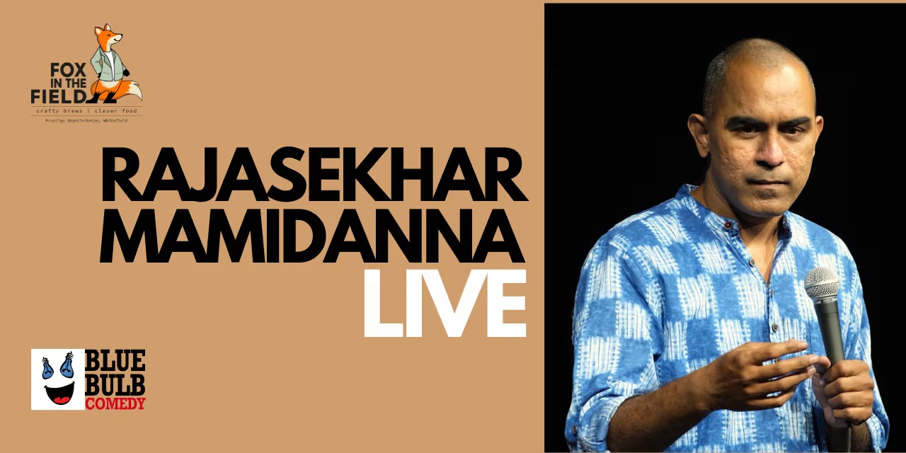 Rajasekhar Mamidanna Live - Stand-Up Comedy Show in Chennai (September 19-22, 2024)