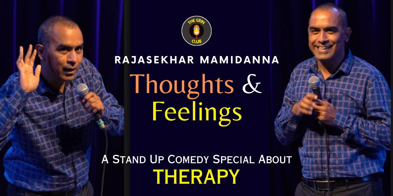 Thoughts & Feelings Live: Rajasekhar Mamidanna's Comedy Special in Chennai