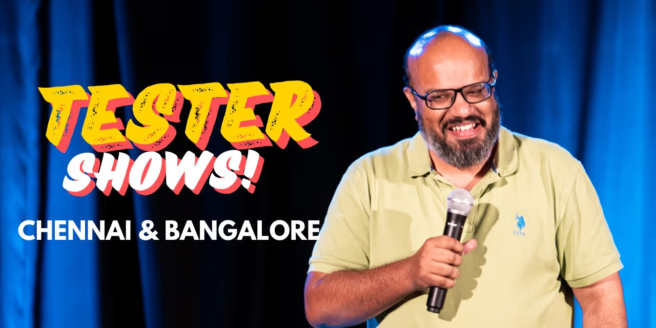 Praveen Kumar's Tester Show - New Stand-Up Comedy Special in Chennai