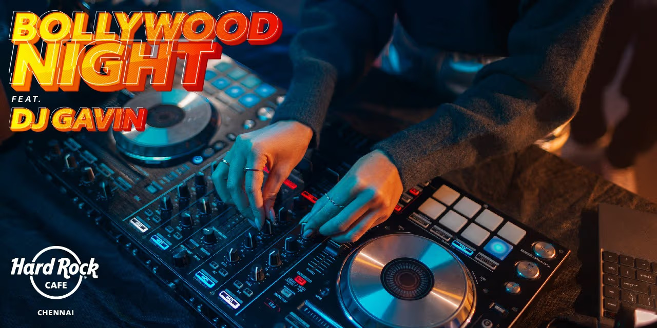 Bollywood Night ft. DJ Gavin | Nov 27, 2024 | Chennai