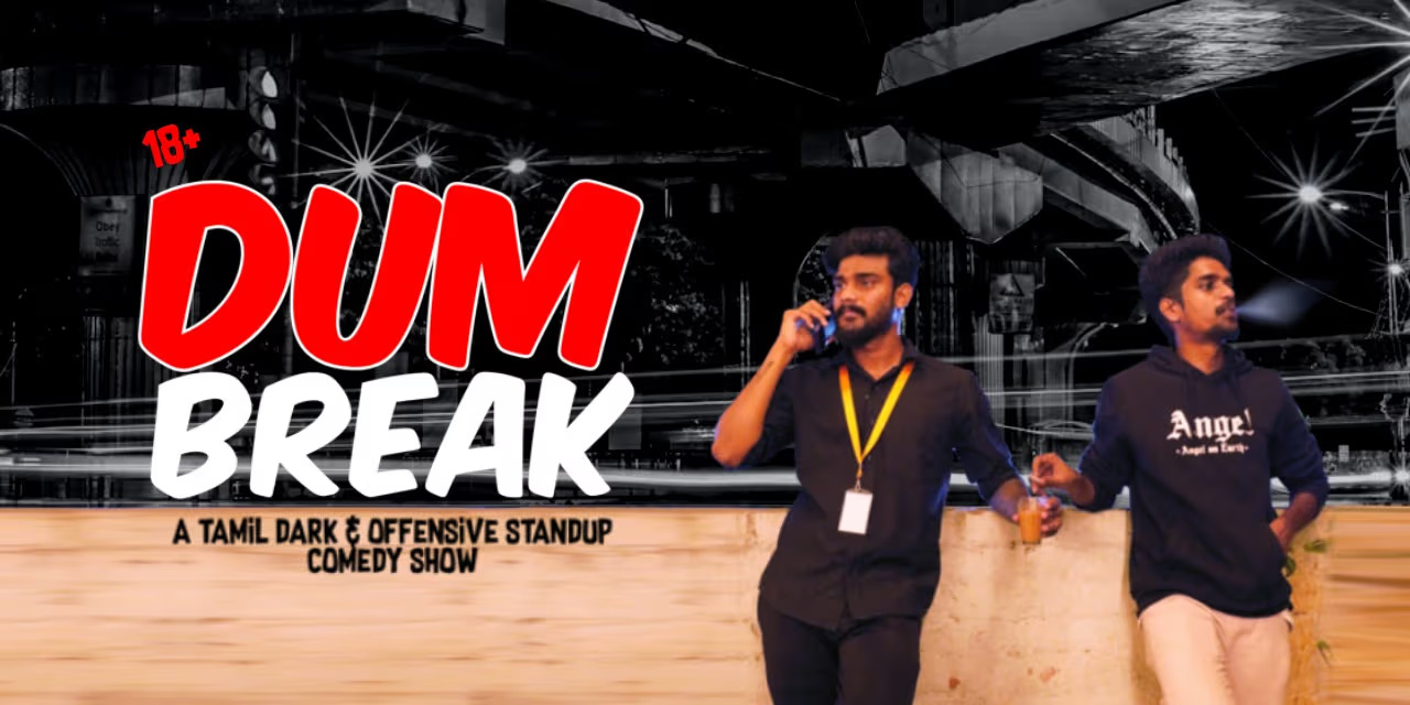 Dum Break: A Night of Unconventional Comedy at IDAM