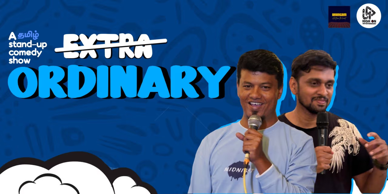 Extra Ordinary Special Show – Comedy in Chennai | Dec 1, 2024