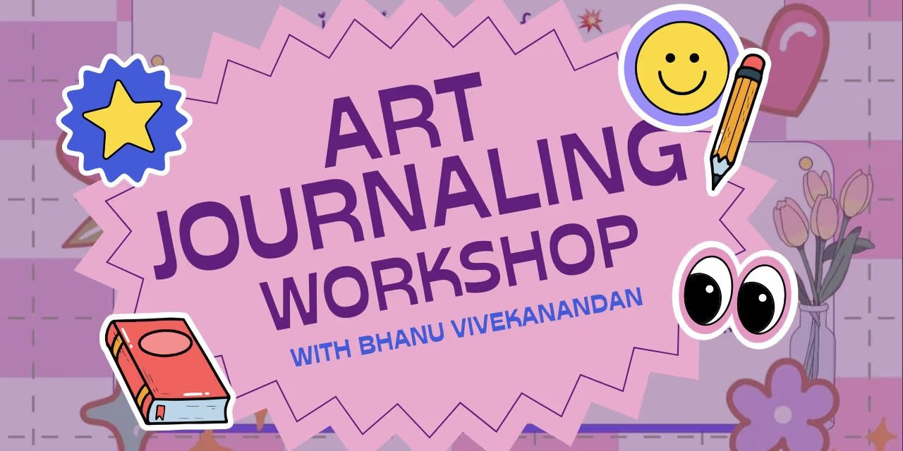 Getbhanufied Art Journaling Workshop | Explore Creativity and Wellness in Chennai