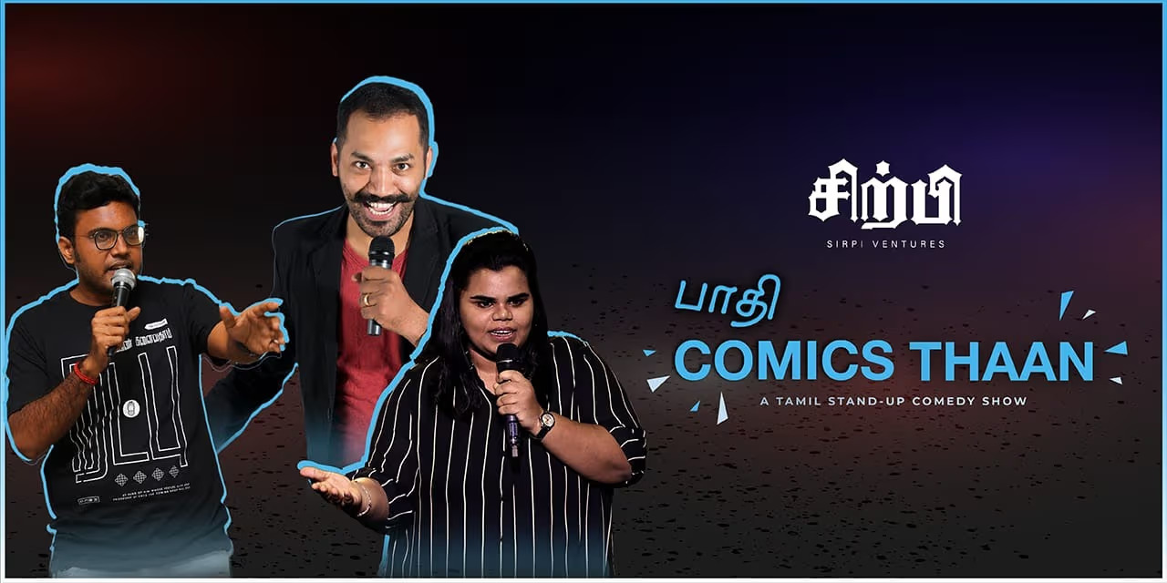 Paathi Comics Thaan: Tamil Stand-Up Comedy with Syama Harini, Mala & Annamalai