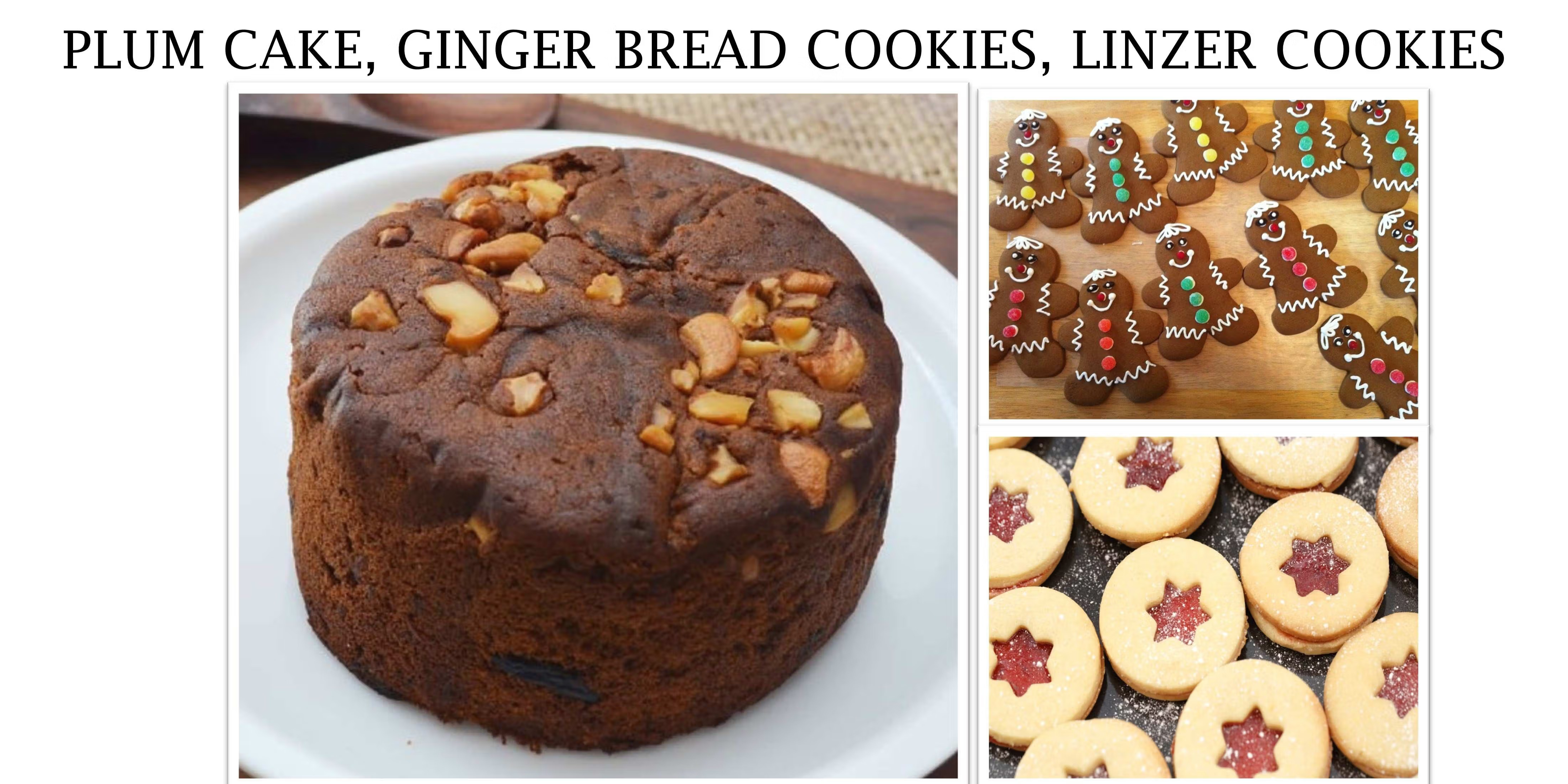 Plum Cake, Ginger Bread & Linzer Cookies Workshop | Nov 30, 2024, Chennai