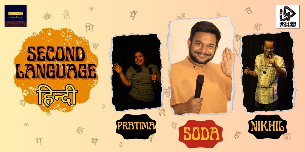 Second Language Hindi: Stand-Up Comedy | Nov 30, 2024, Chennai