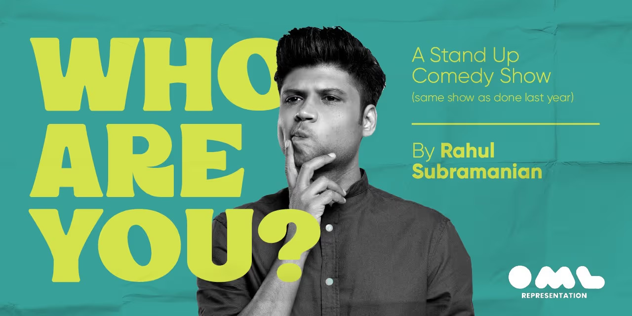 Who Are You? Stand-Up Comedy Show by Rahul Subramanian