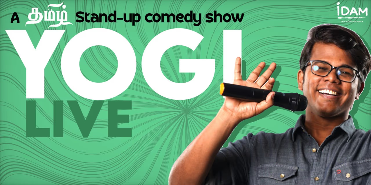 Yogi Live - Stand-Up Comedy Show at IDAM Chennai