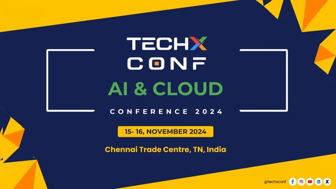 TechXConf 2024 – Asia's Leading AI & Cloud Conference in Chennai