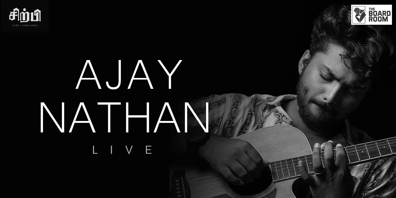 Ajay Nathan LIVE: Indie Music at The Board Room, Chennai | Dec 28, 2024