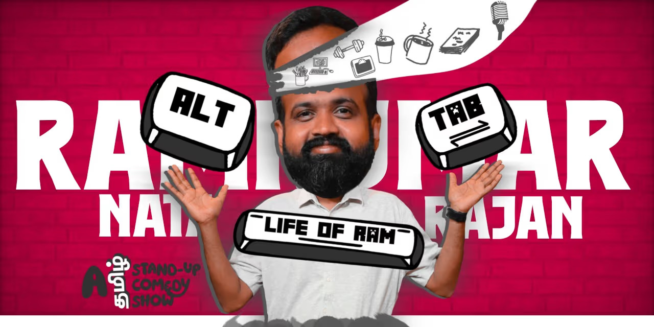 Alt + Tab – Life of Ram | Tamil Stand-Up Comedy | Dec 15, 2024, APL Global School, Chennai