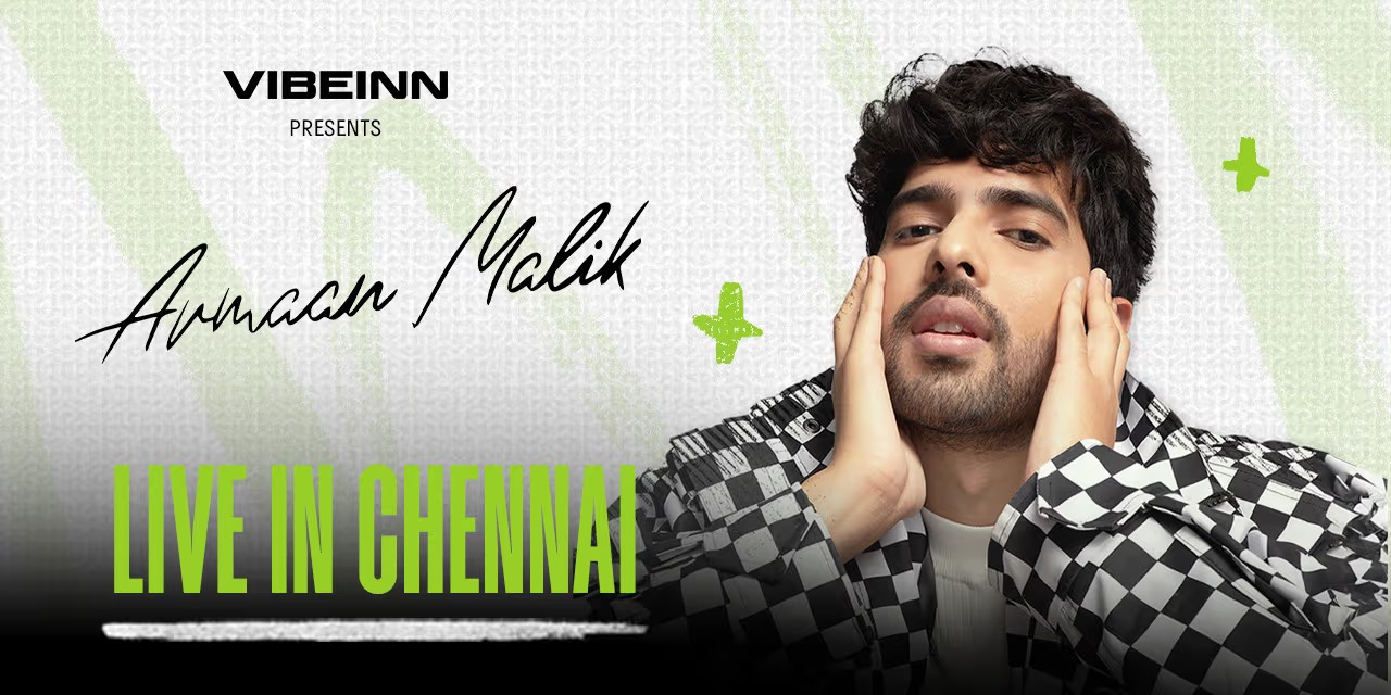 Armaan Malik Live | Dec 22, 2024 | Chennai