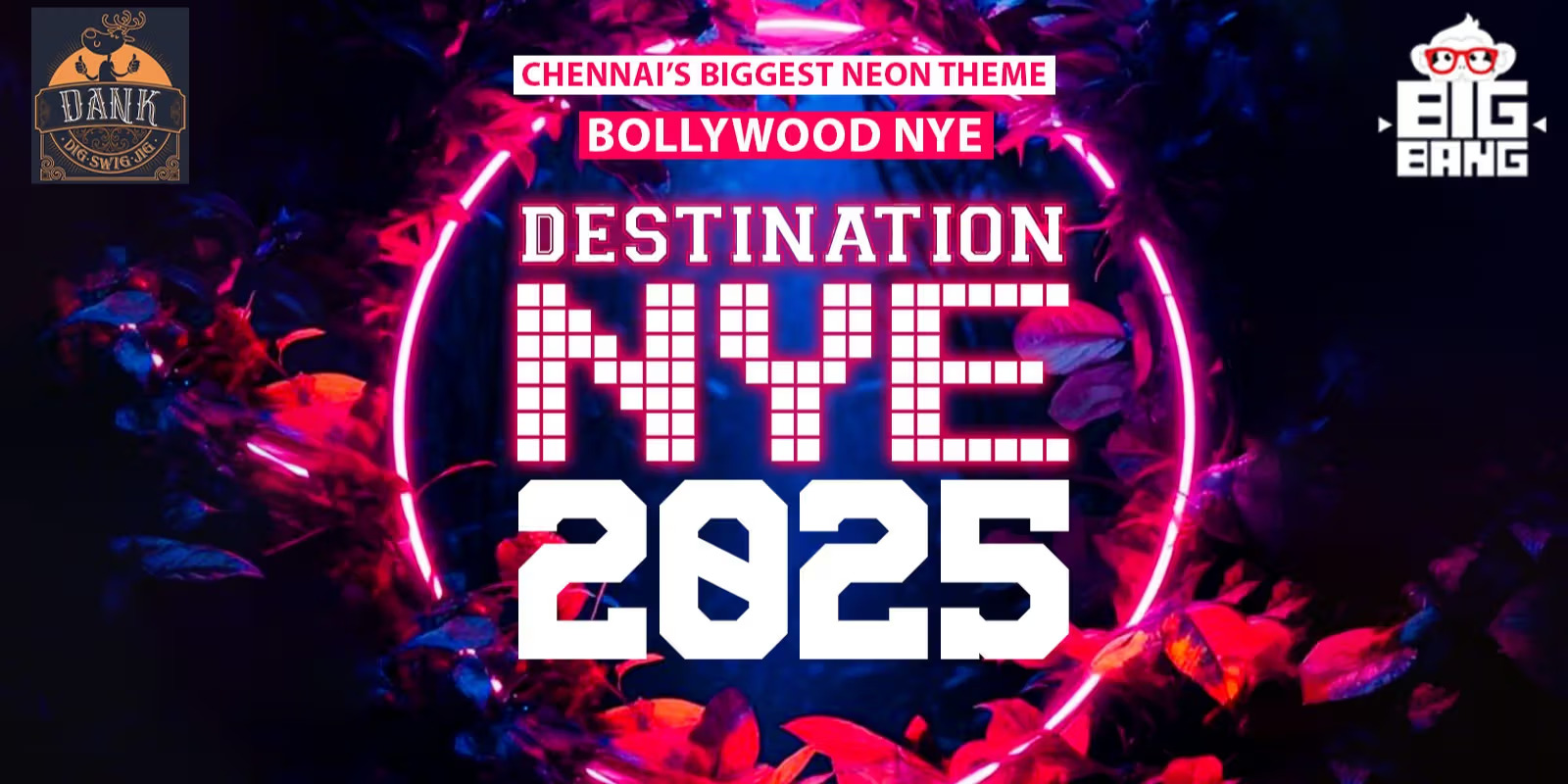 Big Bollywood Neon NYE 2025 at Dank Restobar, Chennai – Dec 31