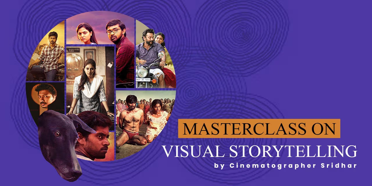 Cinematography Workshop - Chennai, Dec 15, 2024