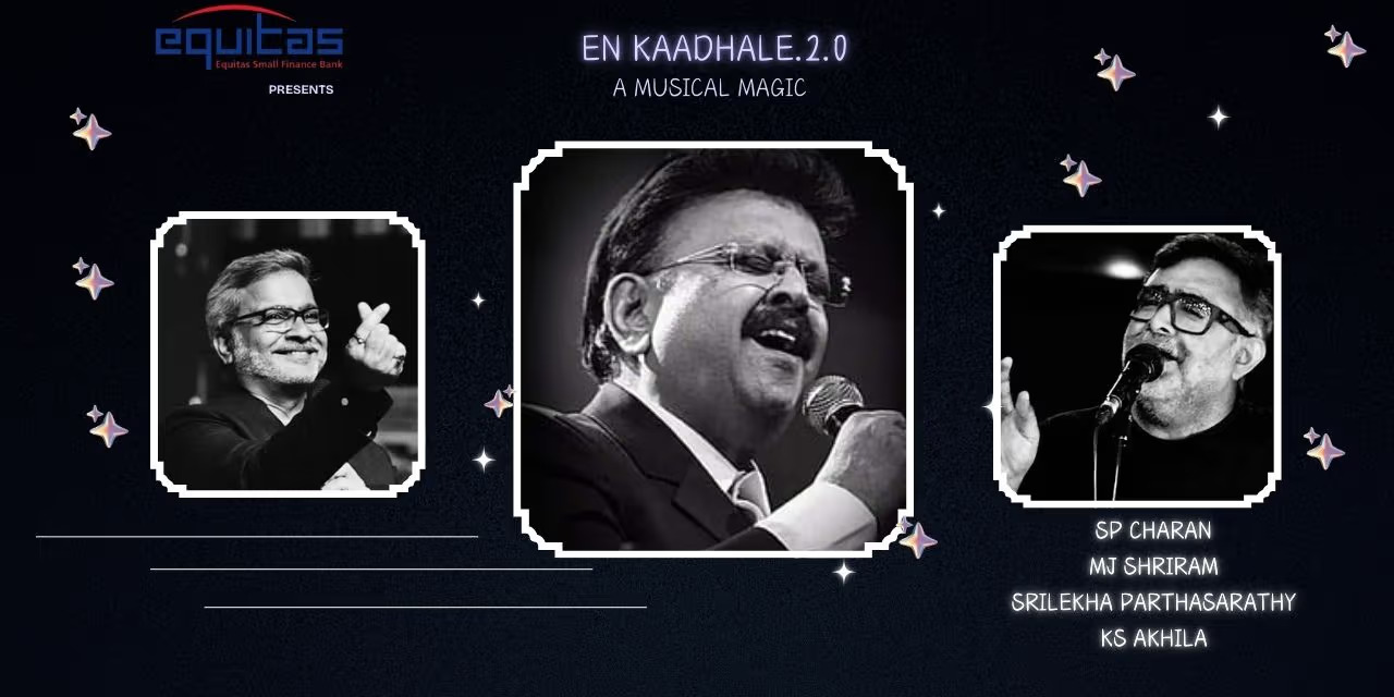 En Kadhale 2.0 – SPB Charan’s Tribute | Jan 4, 2025, Chennai