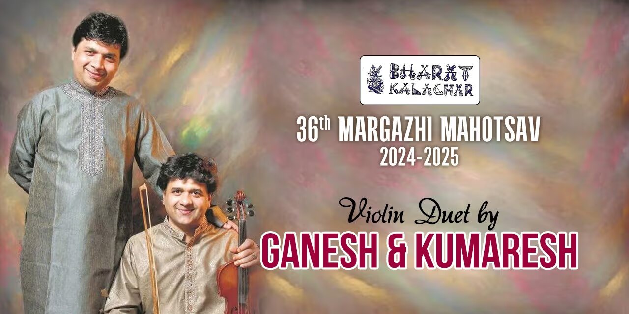 Ganesh & Kumaresh - Violin Duet | Jan 1, 2025, Chennai