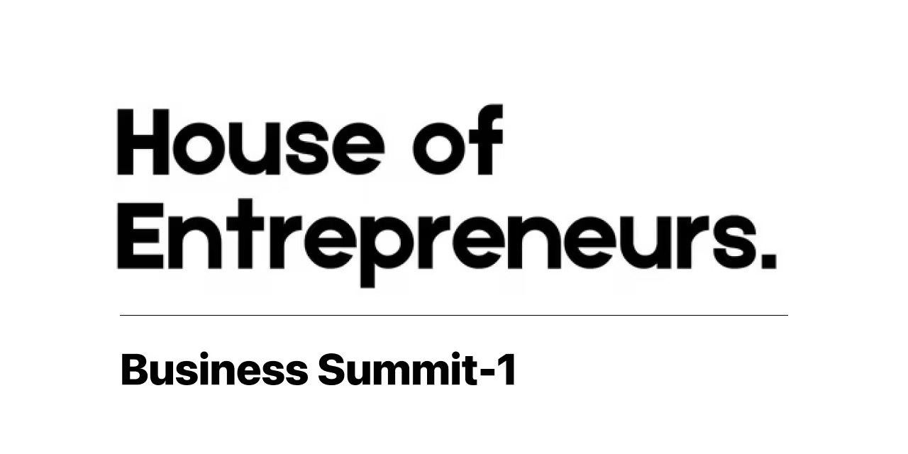 House of Entrepreneurs Summit: Dec 7, 2024, Chennai