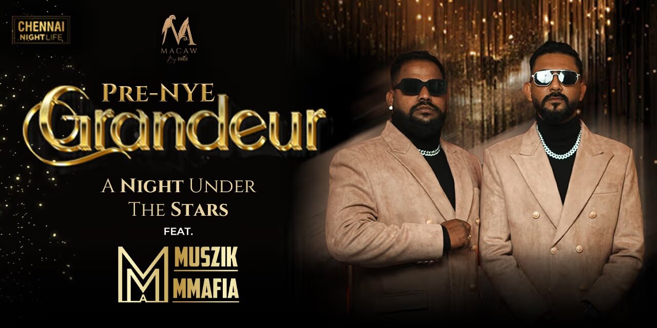 Pre-Nye Gandeur ft. MUSIK MMAFIA | 28 Dec 2024 | Chennai