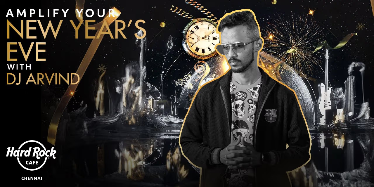 Rock Till the Drop NYE 2025 ft. DJ Arvind – Hard Rock Cafe, Chennai Dec 31, 2024