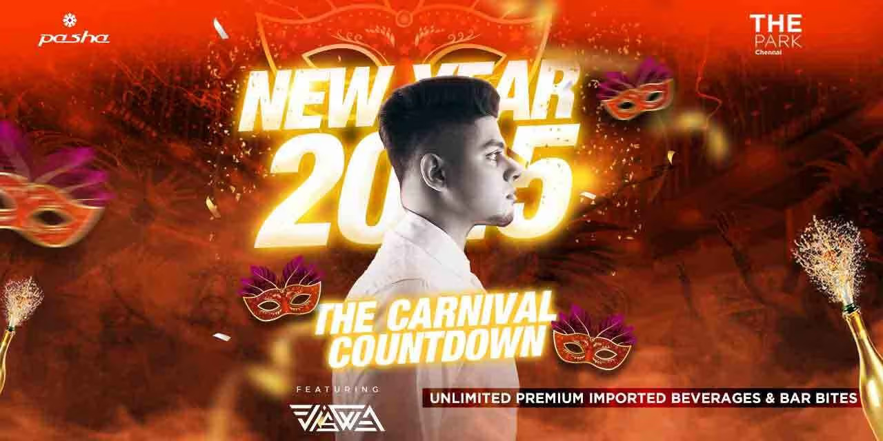 The Carnival Countdown NYE Bash | 31 Dec 2024 | Pasha, The Park Hotel, Chennai