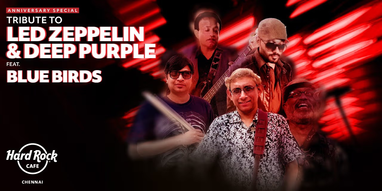 Tribute 2 Led Zeppelin & Deep Purple ft. Blue Bird – Live at Hard Rock Cafe, Chennai | Dec 27, 2024