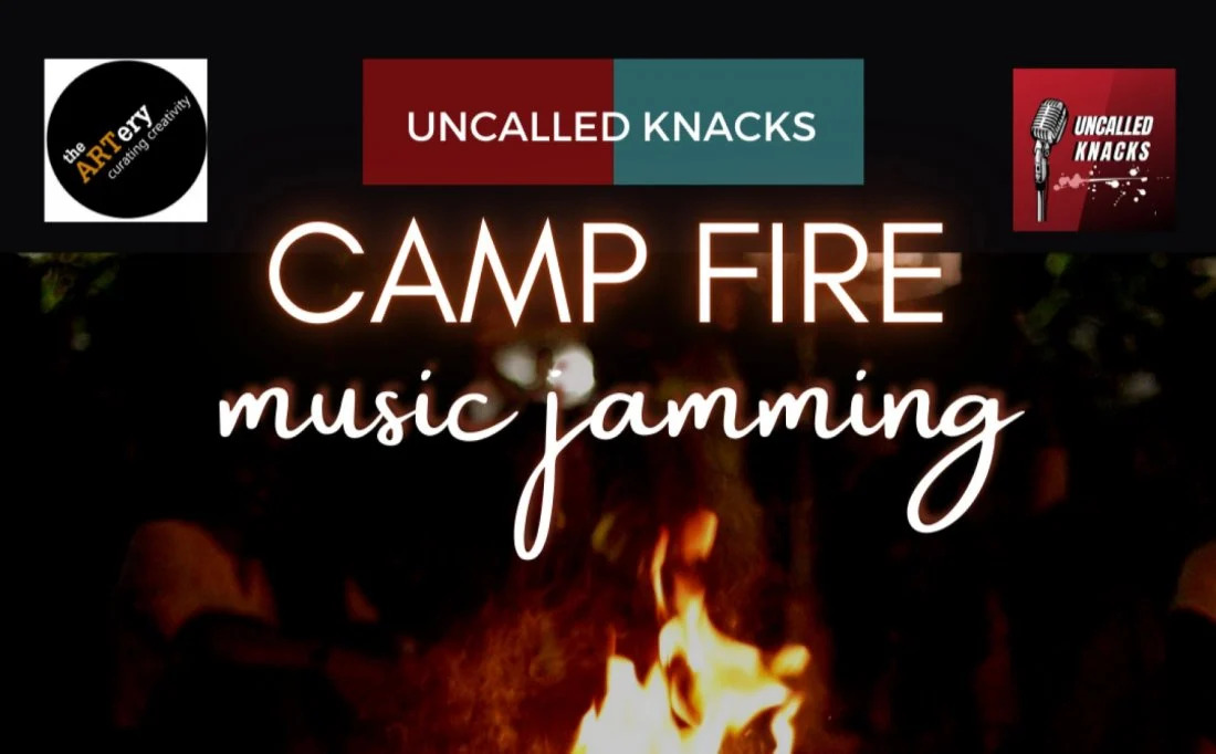 Camp Fire - Musical Jamming by Uncalled Knacks Dec 15, 2024, The ARTery, Chennai