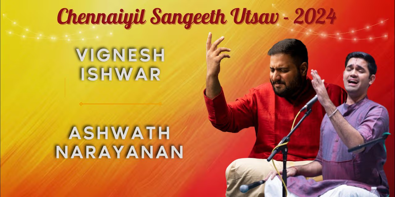 Vignesh Ishwar & Ashwath Narayanan Live – Jan 12, 2025, Chennai