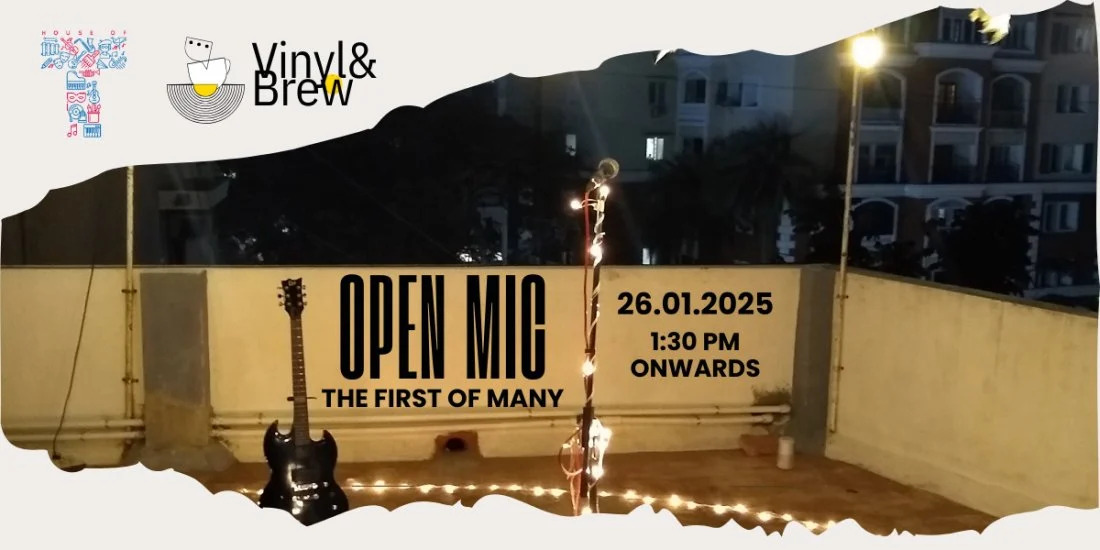 House of T's The First of Many! Open Mic | Jan 26, 2025 | Chennai