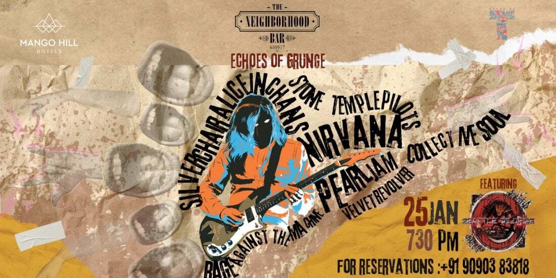 Echoes of Grunge - A Tribute | Jan 25, 2025 | The Neighborhood Bar, Chennai