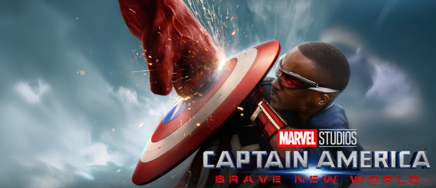 Captain America: Brave New World – Releasing Feb 14, 2025 (Worldwide)