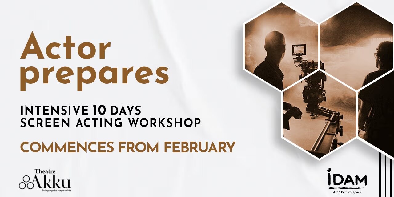 Actor Prepares – 10-Day Acting Workshop by Vetri MV | Feb 22 - Mar 23, 2025 | Chennai