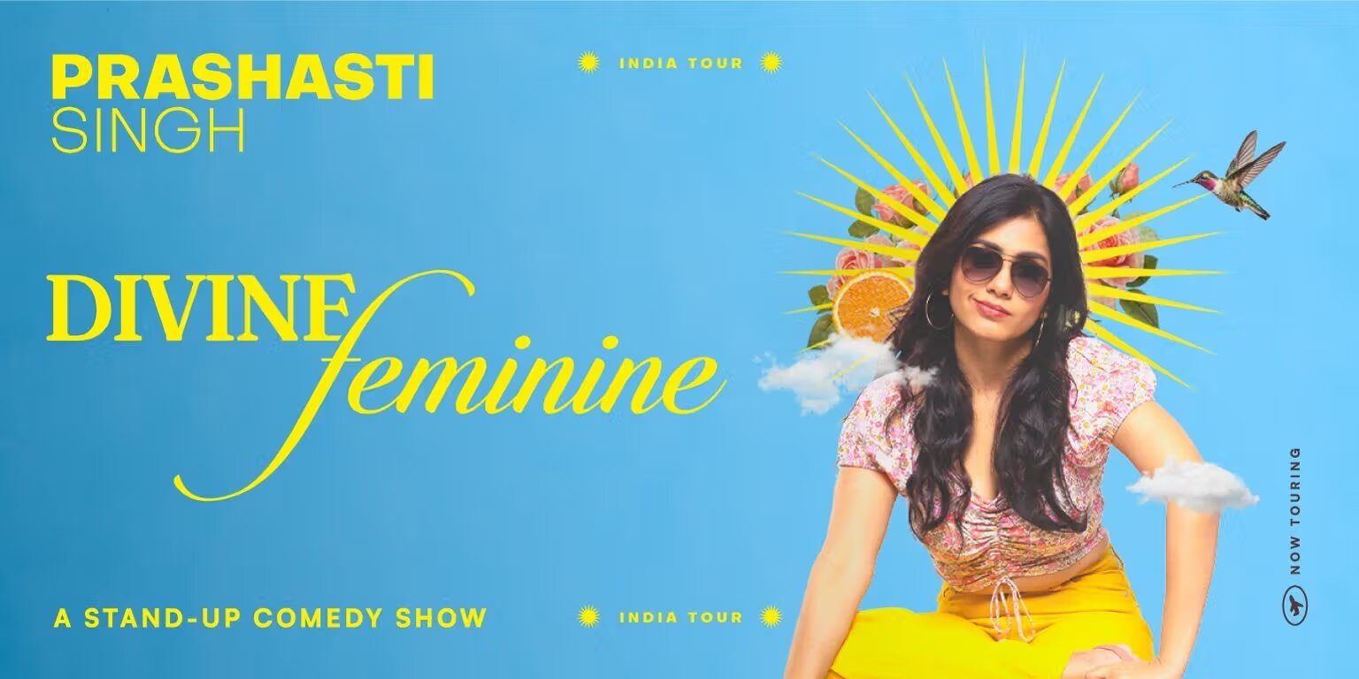 Divine Feminine – Prashasti Singh's Stand-Up in Chennai | August 17, 2024