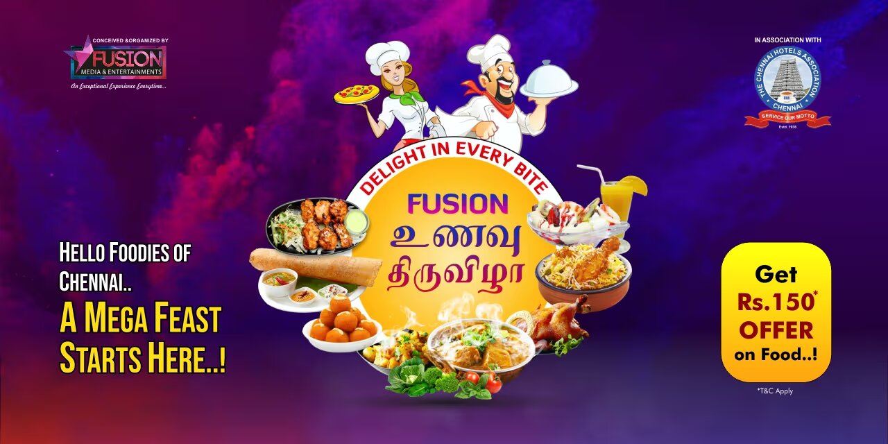 Fusion Unavu Thiruvizha – 07–09 Mar 2025, YMCA Grounds, Chennai