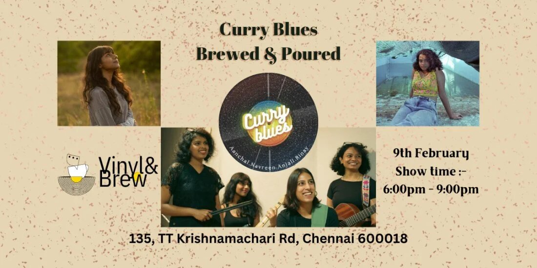 Curry Blues - Brewed & Poured at Vinyl & Brew Chennai | Feb 9, 2025