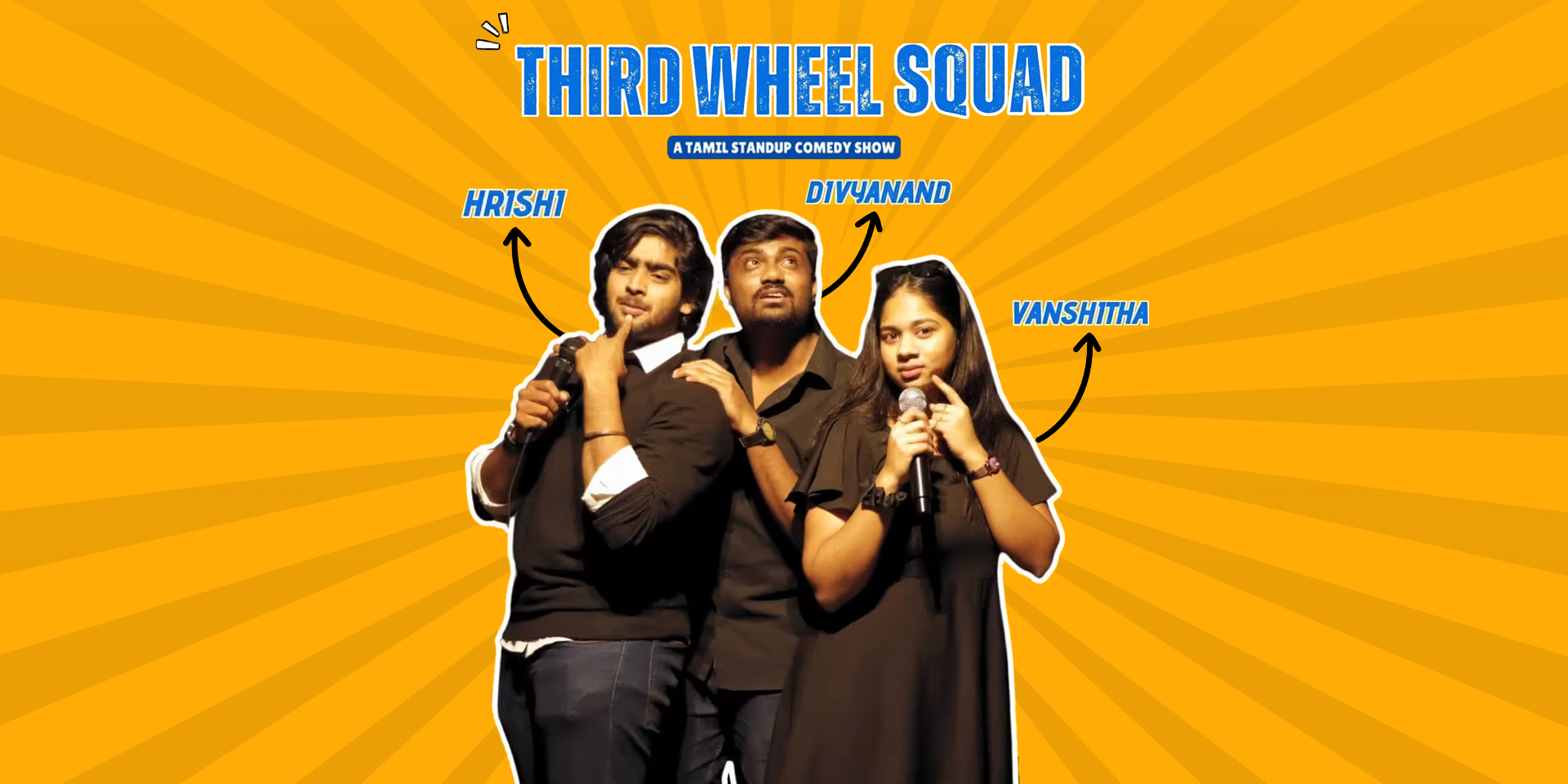 Third Wheel Squad – Tamil Comedy, Chennai, 22 Mar 2025