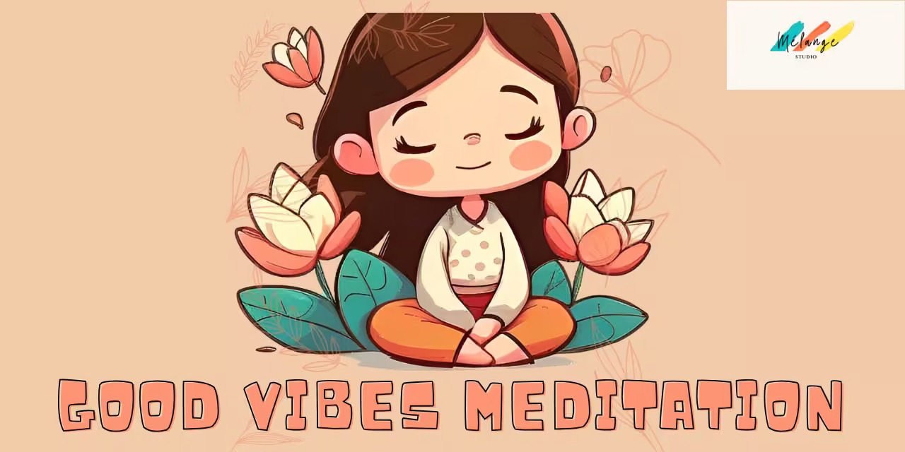 Good Vibes Meditation – Chennai, 22 Mar 2025