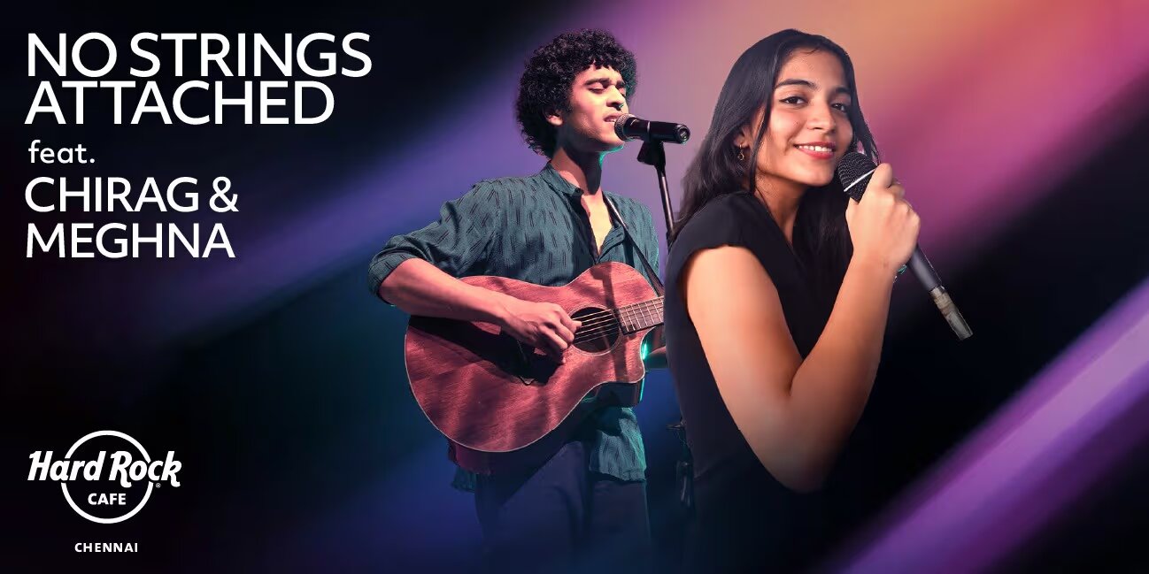 No String Attached ft. Chirag & Meghna | Chennai | 16 Mar 2025